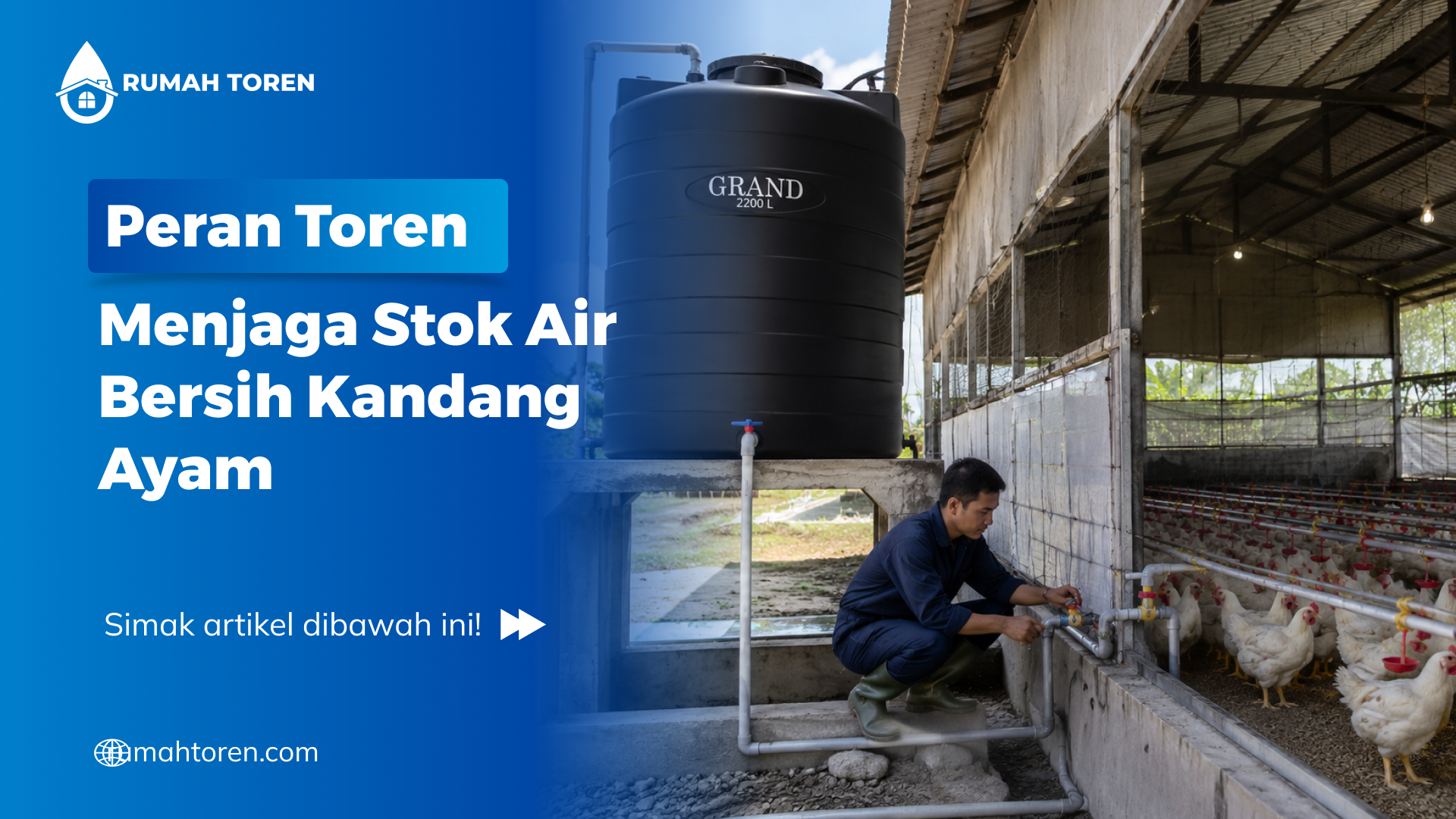 Peran Toren Menjaga Stok Air Bersih Kandang Ayam