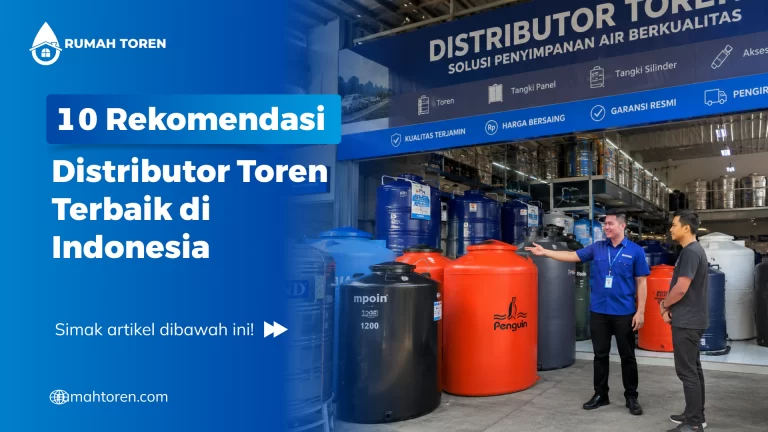 10 Rekomendasi Distributor Toren Terbaik di Indonesia