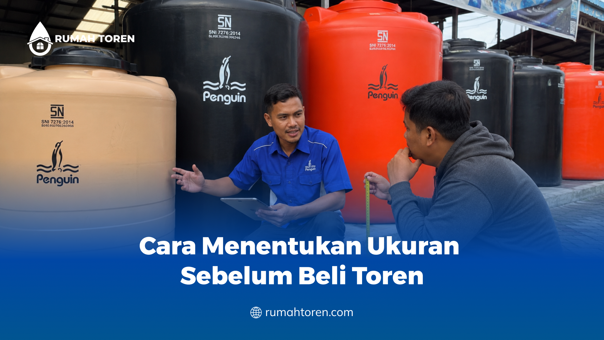 Cara Menentukan Ukuran Sebelum Beli Toren