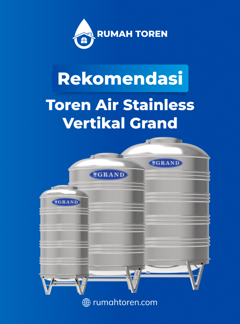 Rekomendasi Toren Air Stainless Vertikal Grand